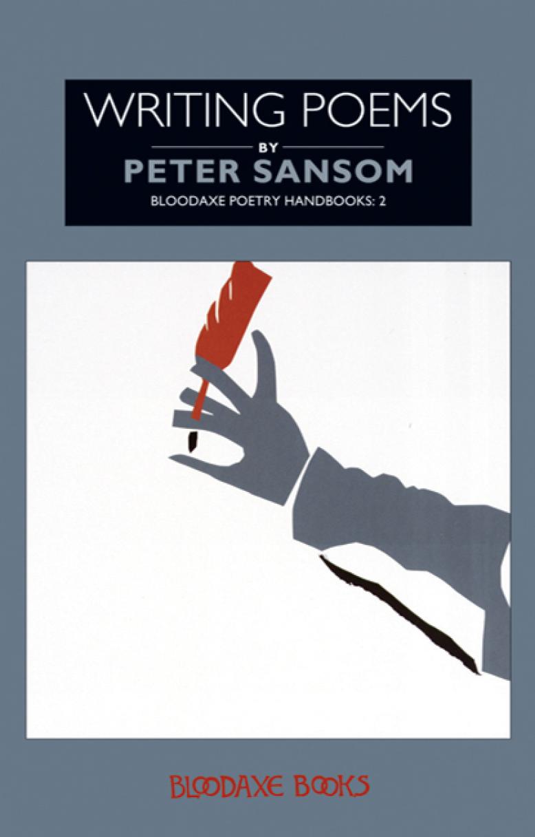 Peter Sansom - Writing Poems